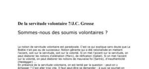 "Sommes-nous des soumis volontaires?" par Jean-Claude Grosse