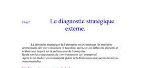 Le diagnostique stratégique externe.