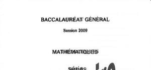 Sujet bac S Mathematiques 2009
