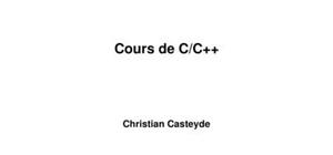 Le langage C++ cours et exercices