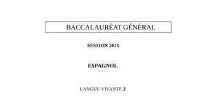 Sujet Espagnol LV2 Bac ES 2013