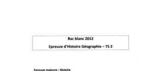 Bac Blanc S Histoire-Géographie 2012