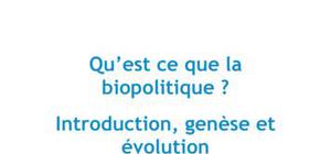 Qu'est-ce que la biopolitique ? Philosophie L1