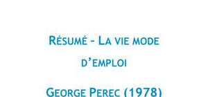 La vie mode d'emploi, Georges Perec - Résumé